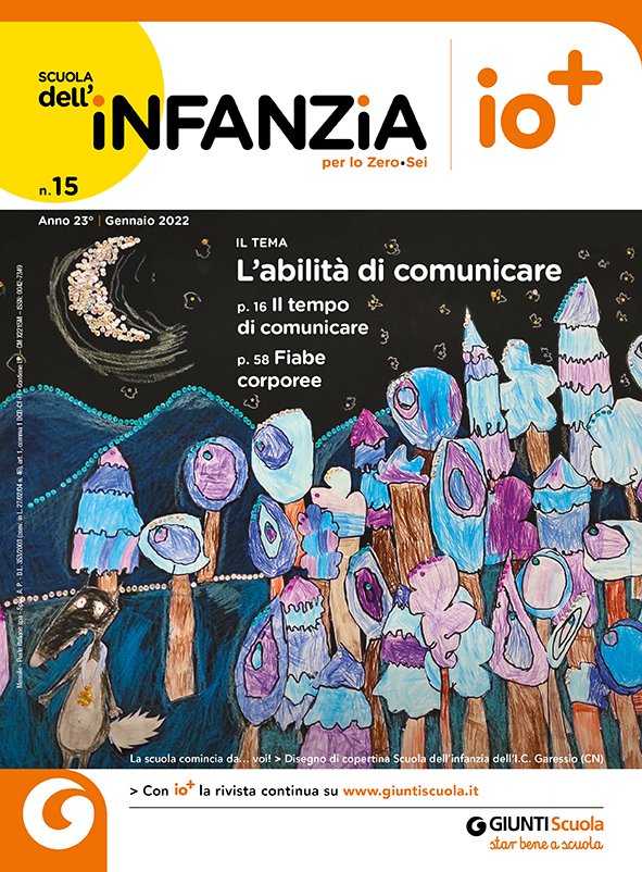 Scuola dell'infanzia di gennaio: l'abilità di comunicare | Giunti Scuola