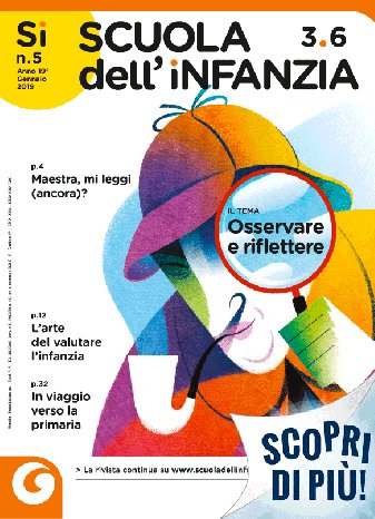 "Scuola dell'Infanzia", il numero di gennaio è online | Giunti Scuola "Scuola dell'Infanzia", il numero di gennaio è online | Giunti Scuola