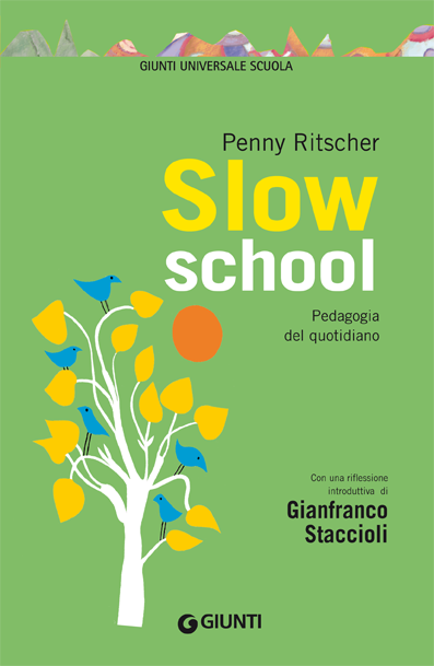 Settignano (FI) - Presentazione volume "Slow school" | Giunti Scuola Settignano (FI) - Presentazione volume "Slow school" | Giunti Scuola