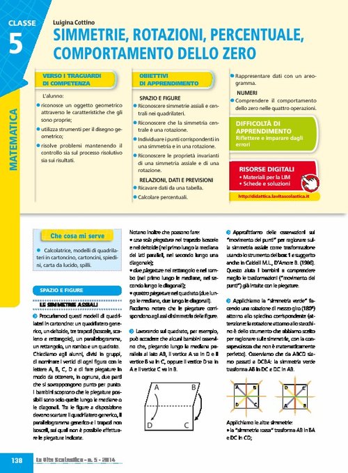 Simmetrie, rotazioni, percentuale, comportamento dello zero | Giunti Scuola Simmetrie, rotazioni, percentuale, comportamento dello zero | Giunti Scuola