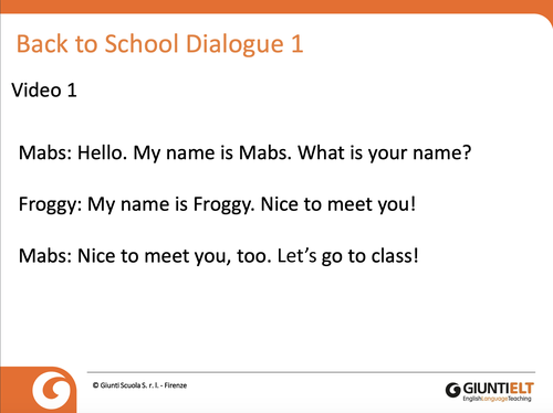 Slide | Back to School - Dialogues | Giunti Scuola Slide | Back to School - Dialogues | Giunti Scuola