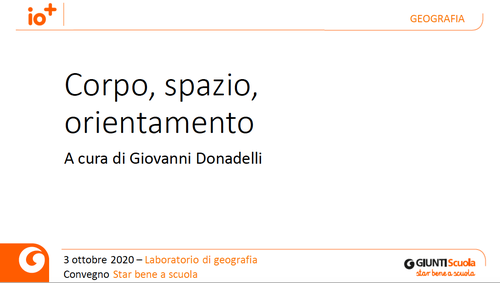 Slide | Corpo, spazio, orientamento | Giunti Scuola