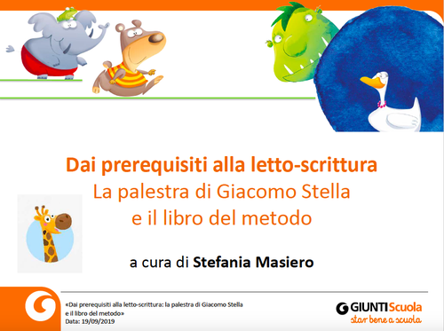 Slide | Dai prerequisiti alla letto-scrittura | Giunti Scuola