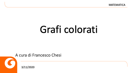 Slide | Grafi colorati | Giunti Scuola Slide | Grafi colorati | Giunti Scuola
