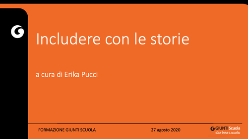 Slide | Includere con le storie | Giunti Scuola