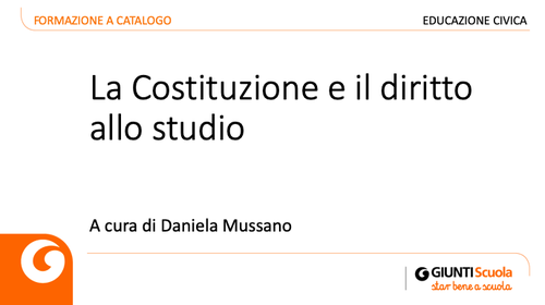 Slide | La costituzione e il diritto allo studio | Giunti Scuola Slide | La costituzione e il diritto allo studio | Giunti Scuola