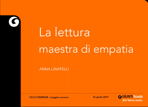 Webinar | La lettura maestra di empatia | Giunti Scuola