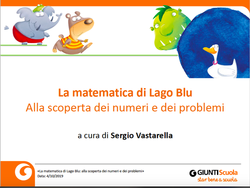 Slide | La matematica di Lago Blu: alla scoperta dei numeri e dei problemi | Giunti Scuola