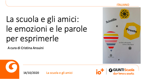 Slide | La scuola e gli amici | Giunti Scuola Slide | La scuola e gli amici | Giunti Scuola