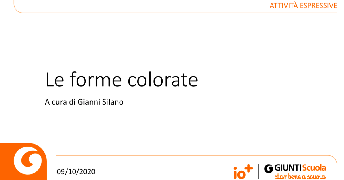 Slide | Le forme colorate | Giunti Scuola