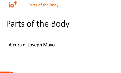 Slide | Parts of the Body | Giunti Scuola Slide | Parts of the Body | Giunti Scuola