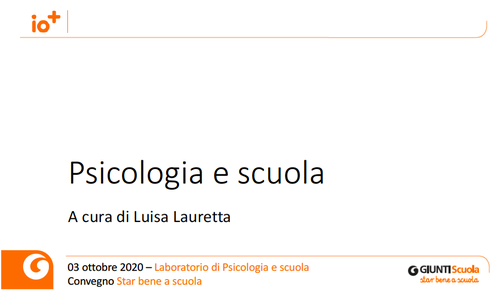 Slide | Psicologia e scuola | Giunti Scuola Slide | Psicologia e scuola | Giunti Scuola
