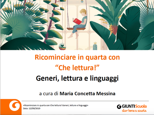 Webinar | Ricominciare in quarta con Che lettura! Generi, grammatica e linguaggi | Giunti Scuola