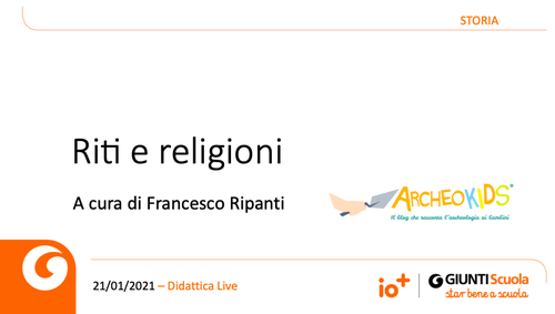 Slide | Riti e religioni | Giunti Scuola Slide | Riti e religioni | Giunti Scuola