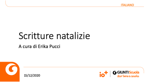 Slide | Scritture natalizie | Giunti Scuola Slide | Scritture natalizie | Giunti Scuola