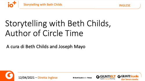 Slide | Storytelling with Beth Childs, Author of Circle of Time | Giunti Scuola Slide | Storytelling with Beth Childs, Author of Circle of Time | Giunti Scuola