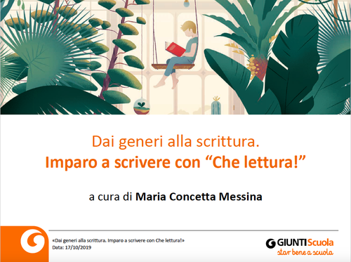 Webinar | Dai generi alla scrittura. Imparo a scrivere con Che lettura! | Giunti Scuola