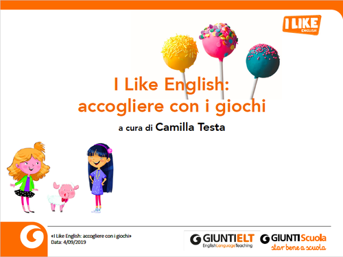 Webinar | I Like English: accogliere con i giochi | Giunti Scuola