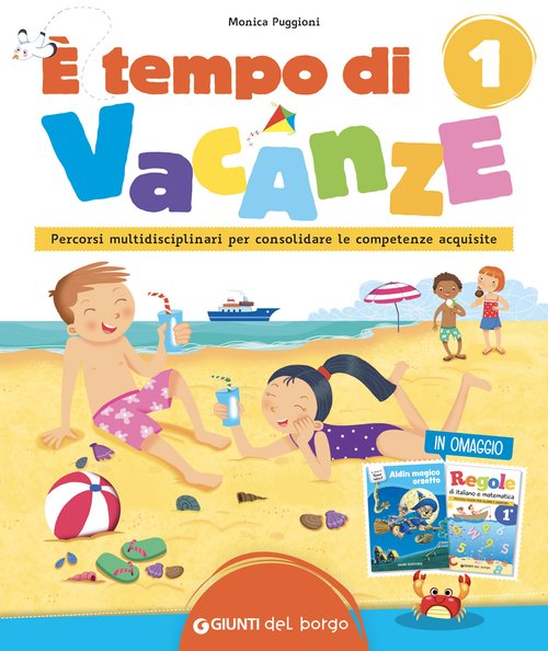 Soluzioni È tempo di vacanze - classe 1 | Giunti Scuola