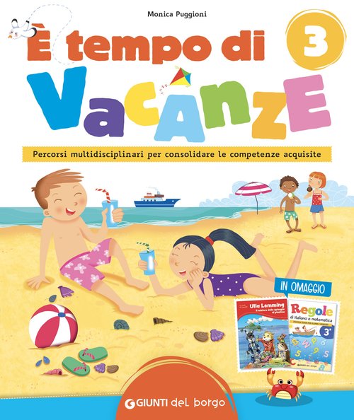 Soluzioni È tempo di vacanze - classe 3 | Giunti Scuola