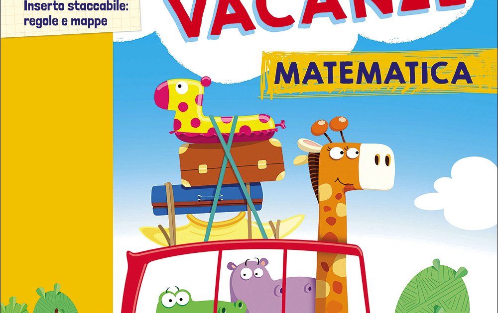 Soluzioni Il mio Tutto vacanze - Matematica 2 | Giunti Scuola