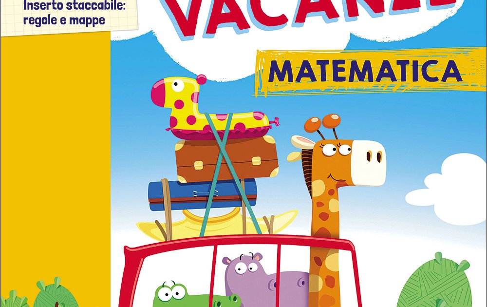 Soluzioni Il mio Tutto vacanze - Matematica 4 | Giunti Scuola