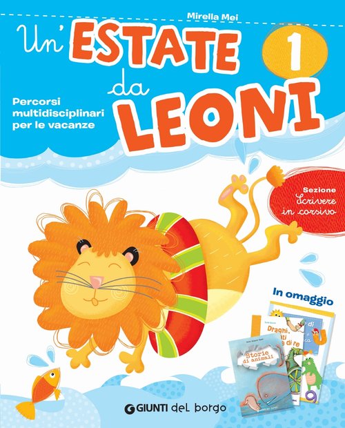 Soluzioni Un'estate da leoni 1 | Giunti Scuola