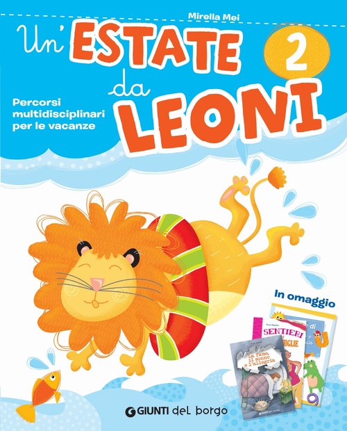 Soluzioni Un'estate da leoni 2 | Giunti Scuola