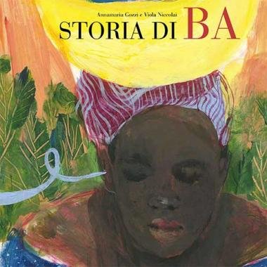 "Storia di Ba", il potere delle storie | Giunti Scuola