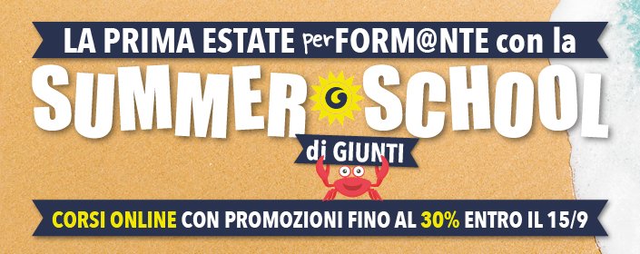 Summer School Online di Giunti, la formazione continua | Giunti Scuola Summer School Online di Giunti, la formazione continua | Giunti Scuola