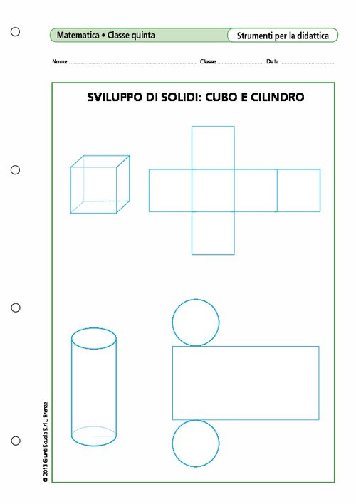 Sviluppo di solidi: cubo e cilindro | Giunti Scuola Sviluppo di solidi: cubo e cilindro | Giunti Scuola