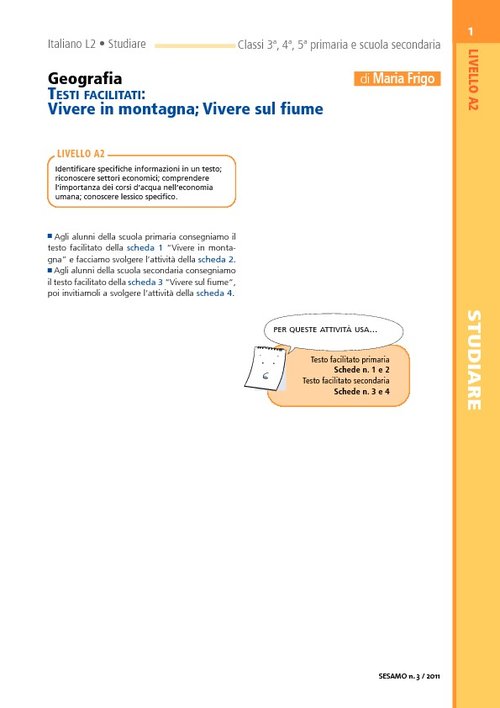 Testi facilitati: Vivere in montagna; Vivere sul fiume | Giunti Scuola Testi facilitati: Vivere in montagna; Vivere sul fiume | Giunti Scuola