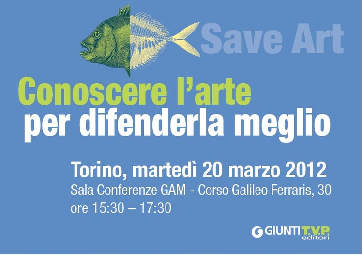 Torino - Conoscere l'arte per difenderla meglio | Giunti Scuola