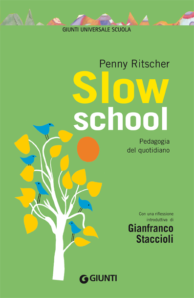 Torino - Presentazione volume "Slow school" | Giunti Scuola