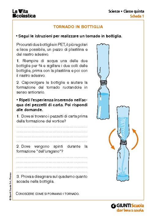 Tornado in bottiglia | Giunti Scuola Tornado in bottiglia | Giunti Scuola