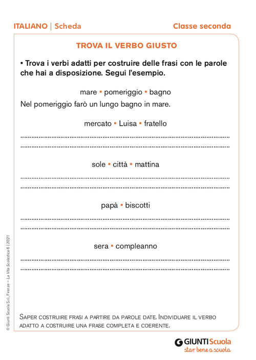 Trova il verbo giusto | Giunti Scuola Trova il verbo giusto | Giunti Scuola