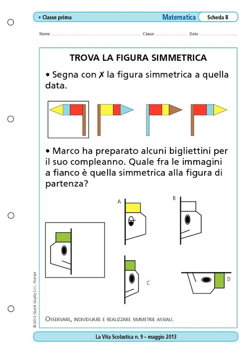 Trova la figura simmetrica | Giunti Scuola Trova la figura simmetrica | Giunti Scuola
