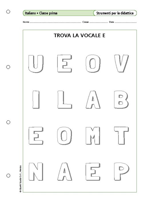 Trova la vocale E | Giunti Scuola Trova la vocale E | Giunti Scuola