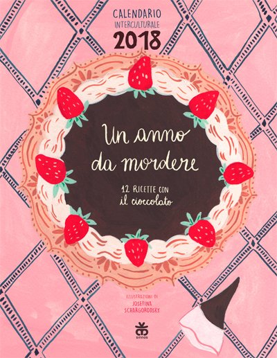 Un anno da mordere: Calendario interculturale Sinnos 2018 | Giunti Scuola Un anno da mordere: Calendario interculturale Sinnos 2018 | Giunti Scuola