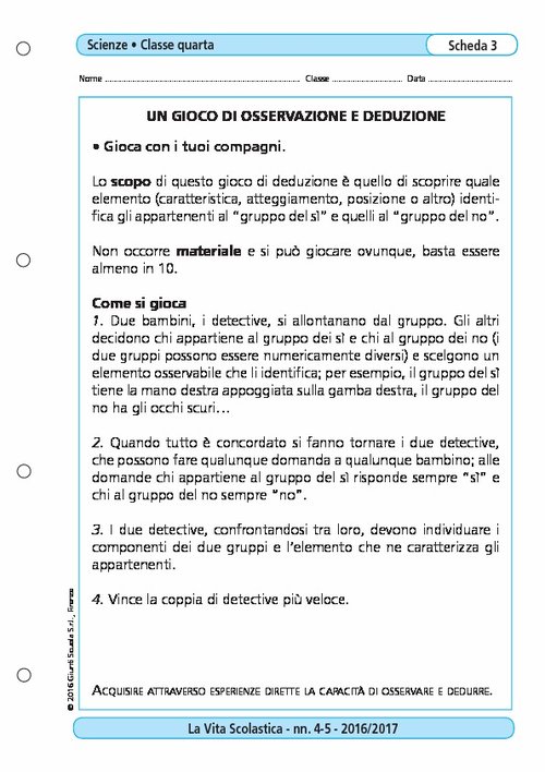Un gioco di osservazione e deduzione | Giunti Scuola Un gioco di osservazione e deduzione | Giunti Scuola