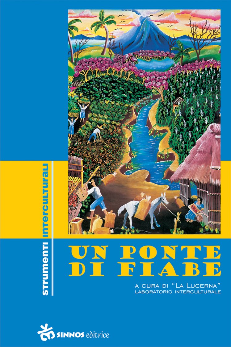 Un ponte di fiabe | Giunti Scuola Un ponte di fiabe | Giunti Scuola
