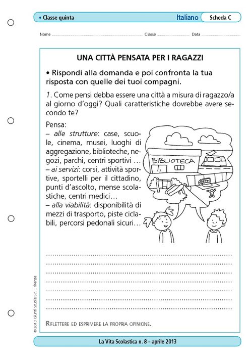 Una città pensata per i ragazzi | Giunti Scuola Una città pensata per i ragazzi | Giunti Scuola