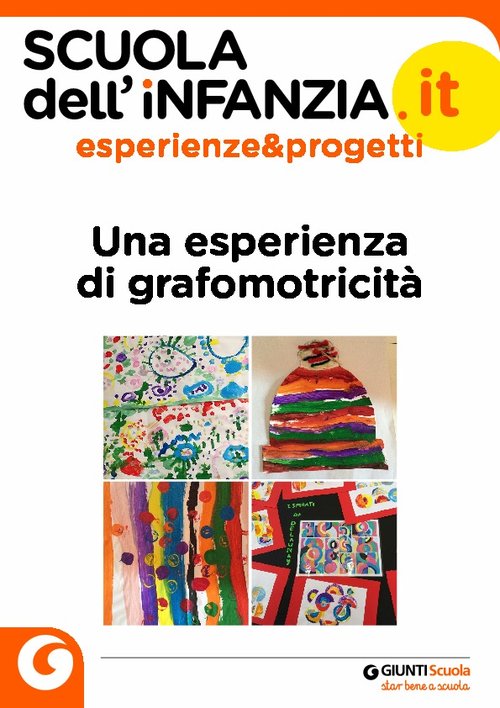 Una esperienza di grafomotricità | Giunti Scuola Una esperienza di grafomotricità | Giunti Scuola