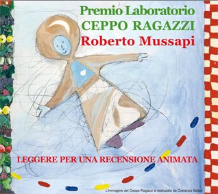 Una nuova esplorazione del mondo: Roberto Mussapi vince il premio laboratorio Ceppo Ragazzi | Giunti Scuola