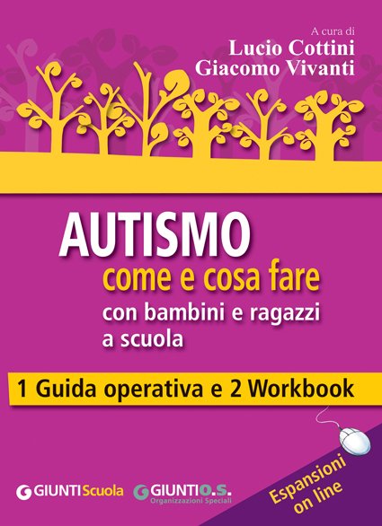 Una risposta concreta ai bisogni dei bambini con autismo | Giunti Scuola Una risposta concreta ai bisogni dei bambini con autismo | Giunti Scuola