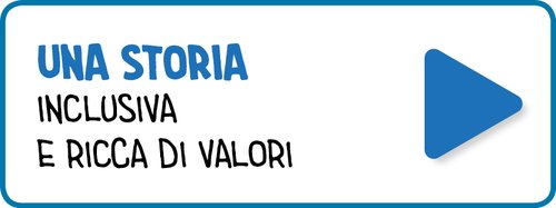 Una storia inclusiva e ricca di valori | Giunti Scuola