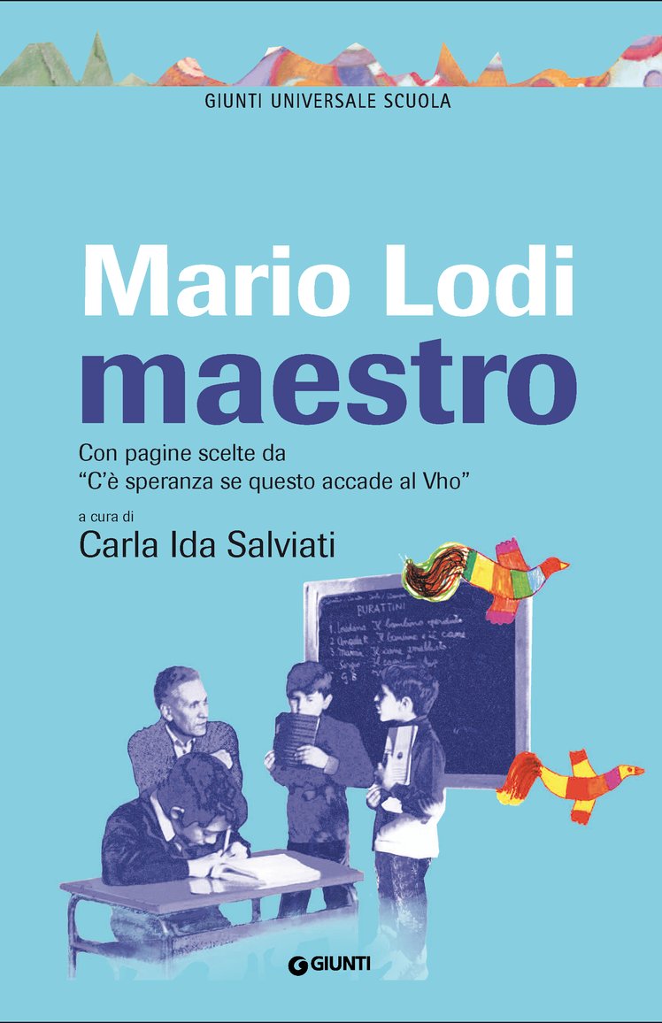 Uno dei maestri più amati d'Italia: online l'intervista di Carla Ida Salviati su Mario Lodi | Giunti Scuola Uno dei maestri più amati d'Italia: online l'intervista di Carla Ida Salviati su Mario Lodi | Giunti Scuola