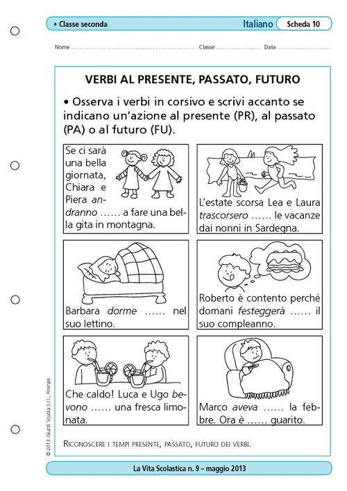 Verbi al presente, passato, futuro | Giunti Scuola Verbi al presente, passato, futuro | Giunti Scuola