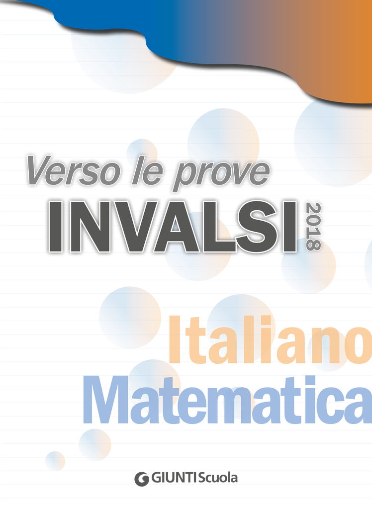 Verso le prove Invalsi: leggere e comprendere un testo | Giunti Scuola Verso le prove Invalsi: leggere e comprendere un testo | Giunti Scuola
