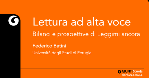 Slide | Leggimi ancora: dai dati della sperimentazione nuove motivazioni per leggere ad alta voce in classe | Giunti Scuola